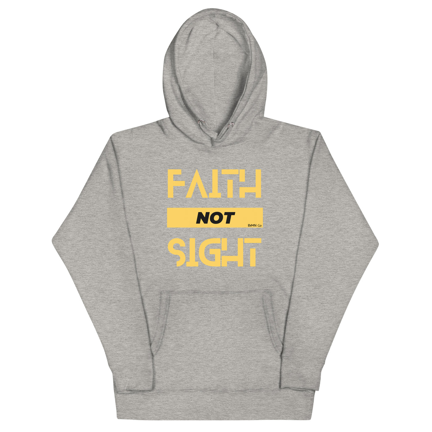 Faith Not Sight Hoodie